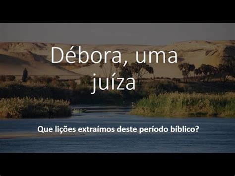 Estudo Bíblico Débora profetisa e Juíza YouTube