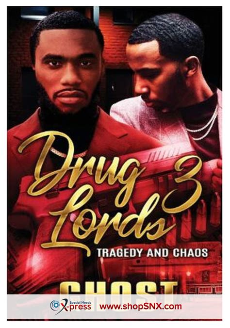 Drug Lords Part 3 Tragedy And Chaos Special Needs X Press Inc