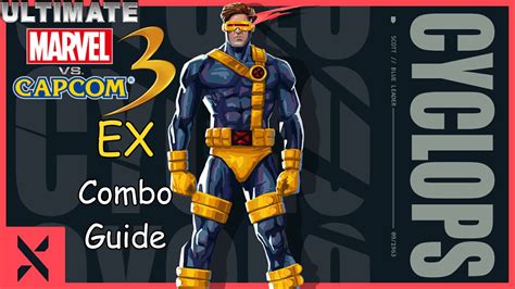 Ultimate Marvel Vs Capcom 3 Ex Pecks Combo Guide Of Cyclops Pc