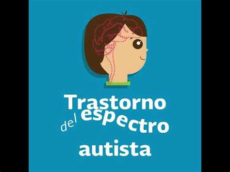 Trastorno Del Espectro Autista YouTube