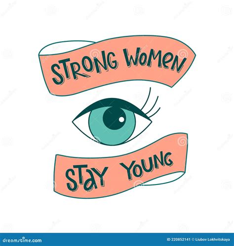 Strong Women Stay Young Empowerment Diversity Handwritten Lettering