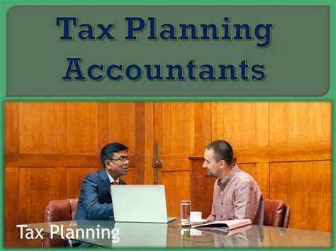 Ppt Tax Planning Accountants Powerpoint Presentation Free Download