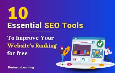 10 Essential SEO Tools To Improve Your Website S Ranking