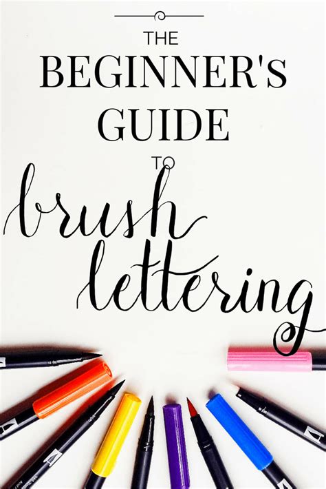 The Beginner S Guide To Brush Lettering