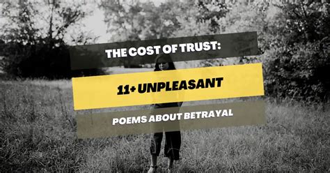 11+ Unpleasant Poems About Betrayal – Pick Me Up Poetry