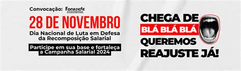 28 De Novembro Dia Nacional De Luta Em Defesa Da Recomposição Salarial Sinasefe