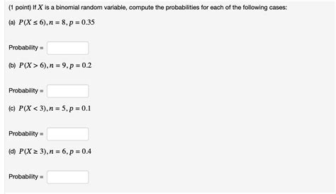 Solved Point If X Is A Binomial Random Variable Compute Chegg