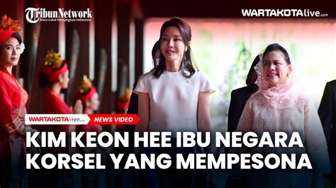 Ibu Negara Korea Selatan Kim Keon Hee Yang Mempesona YouTube