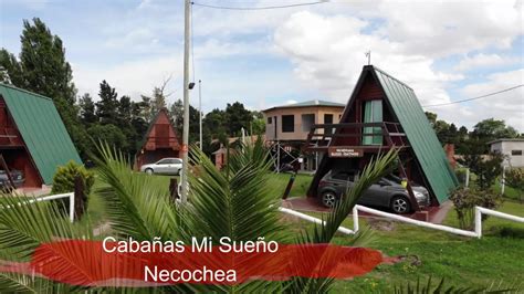 cabañas mi sueño Necochea sol playa y rió YouTube