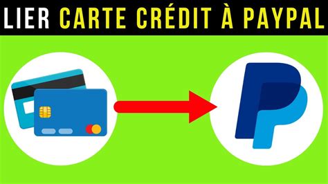 Comment Lier Une Carte Visa Paypal Lier Carte De Cr Dit Paypal