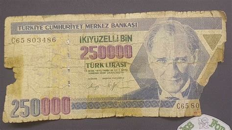 250000 TURK LIRASI TURKEY 250000 LIRA Banknote YouTube