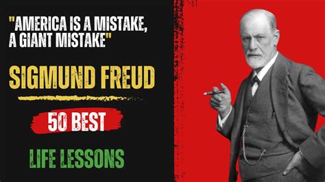 Sigmund Freud 50 Best Life Lessons Qoutes Motivation Youtube