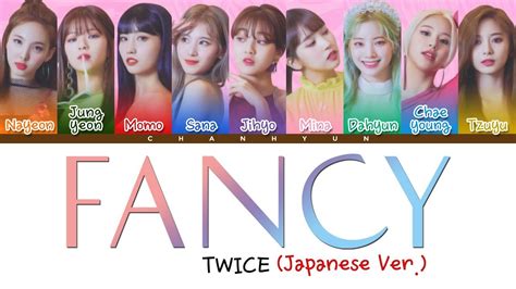 Twice トゥワイス Fancy Japanese Ver Lyrics [color Coded Kan Rom Eng