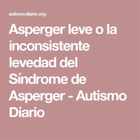 Arriba 92 Foto Síndrome De Asperger Guía Práctica Para La Intervención