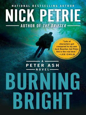 Burning Bright by Nick Petrie · OverDrive: Free ebooks, audiobooks ...