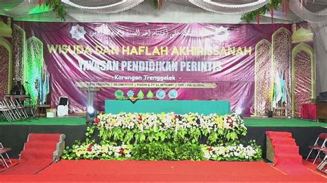 Wisuda Dan Haflah Akhirussanah Yayasan Pendidikan Perintis Karangan