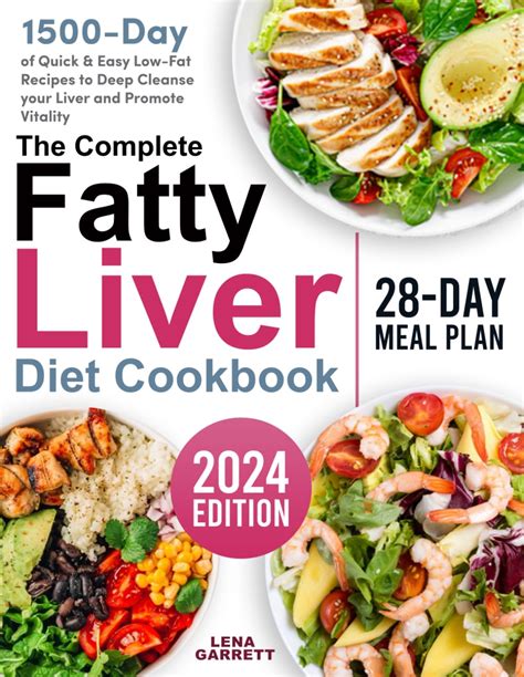 The Complete Fatty Liver Diet Cookbook 1500 Days Of Quick And Easy Low Fat Recipes To Deep