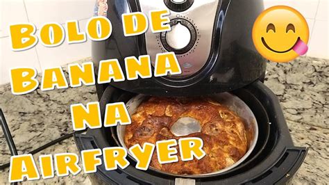 Bolo de Banana na Airfryer fácil receitasnaairfryer YouTube