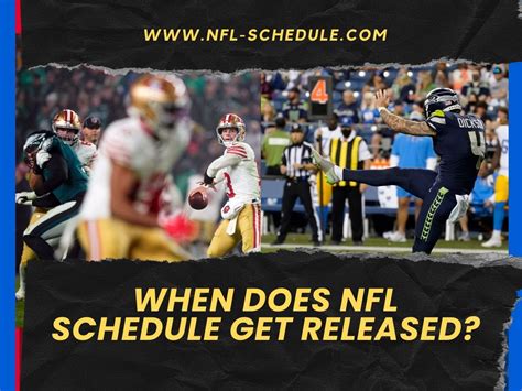 When Does NFL Schedule Get Released The Complete Analysis NFL Schedule