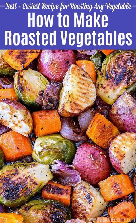 How To Roast Vegetables Artofit