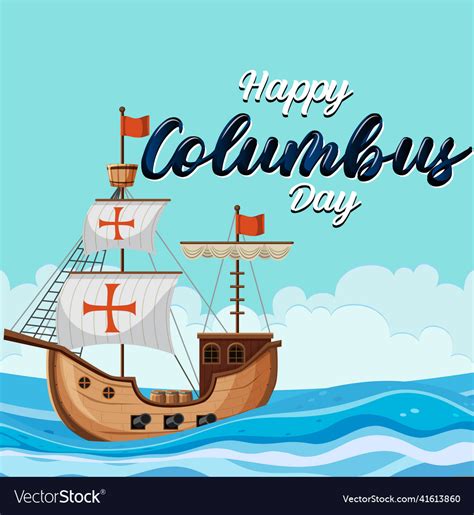 Happy Columbus Day Banner With Flagship Royalty Free Vector