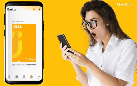 Cara Buat Kartu Debit Bank Jago Fisik Dan Digital Make Duit