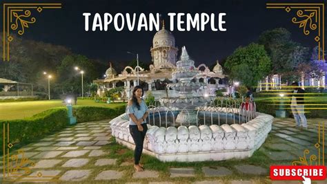 Tapovan Temple Vadodara I Place To Visit In Vadodara Youtube