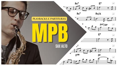 Partituras E Playbacks Sax Alto Eb Mpb Playback Saxofone Youtube