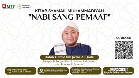 Pesantren Digital Mtt Dengan Tema Nabi Sang Pemaaf Oleh Habib Hamid