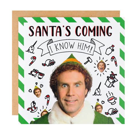 Elf Will Ferrell Santa I Know Him