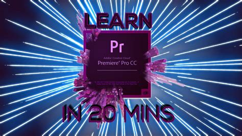 Learn Premiere Pro In Minutes Tutorial For Beginners Youtube