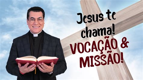 Prega O Voc J Respondeu Ao Chamado De Jesus Padre Chrystian