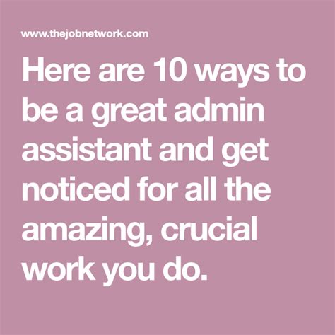 10 Ways To Be A Great Admin Assistant Amazing