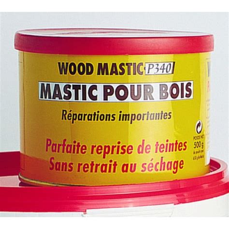 Wood Mastic P 340 500g Mastics à Bois Traitements Et Décorations