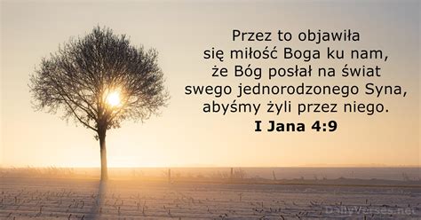 20 Listopada 2022 Biblijny Werset Dnia I Jana 4 9 DailyVerses Net