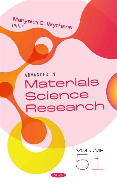 Advances In Materials Science Research Numbered Series Nova Science