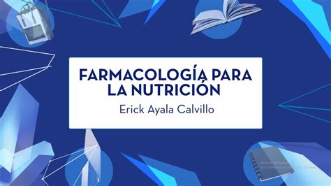 Farmacolog A Para La Nutrici N Youtube