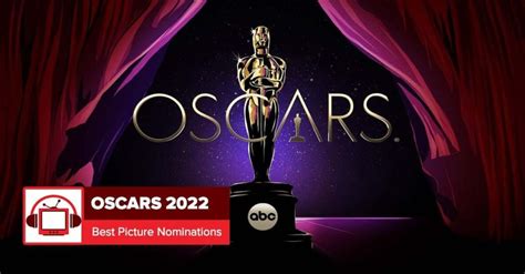 Oscars 2022 Best Picture Nominations