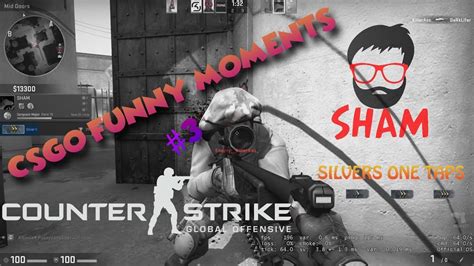 CS GO FUNNY MOMENTS 3 Silvers One Taps The Best Ninja Defuse Ever