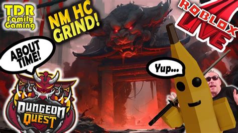 GRINDING NM HC Yokai Peak LIVE Dungeon Quest Roblox YouTube