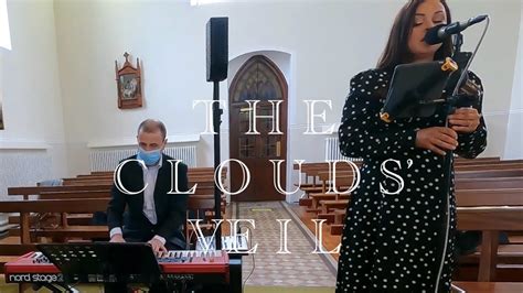 The Clouds Veil Katie Hughes Irish Wedding Singer Youtube