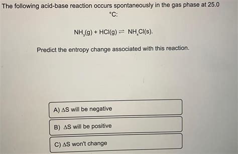 [answered] The Following Acid Base Reaction Occurs Spontaneously In The Kunduz