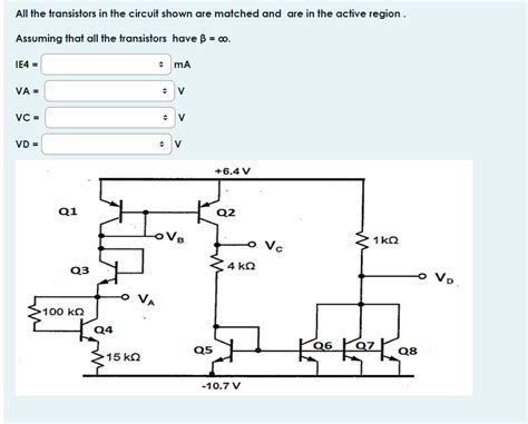 Solved All The Transistors In The Circuit Shown Are Matched