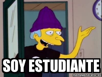 Meme Personalizado Soy Estudiante