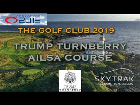 TGC 2019 SKYTRAK Golf Simulator Trump Turnberry Ailsa Course YouTube