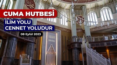 Diyanet İşleri Başkanlığınca hazırlanan 8 Eylül 2023 tarihli ve İlim