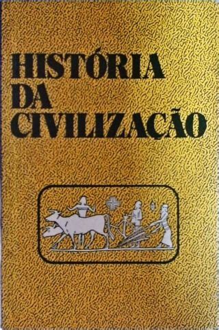 História Da Civilização Vol 1 Eduardo Garcia Traça Livraria e Sebo