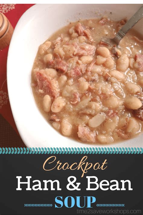 Ham Bean Crock Pot Soup Recipe Artofit