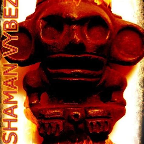 Stream Shaman Vybez Music Listen To Songs Albums Playlists For Free