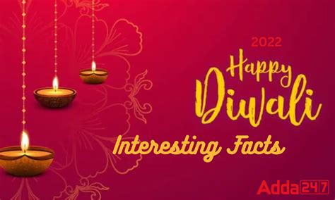 Happy Diwali 2022 Important Happy Diwali 2022 Facts Which Everyone